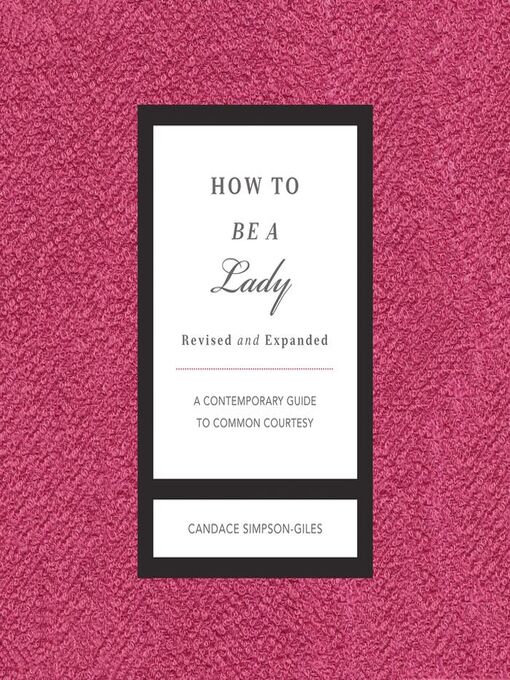 Title details for How to Be a Lady by Candace Simpson-Giles - Available